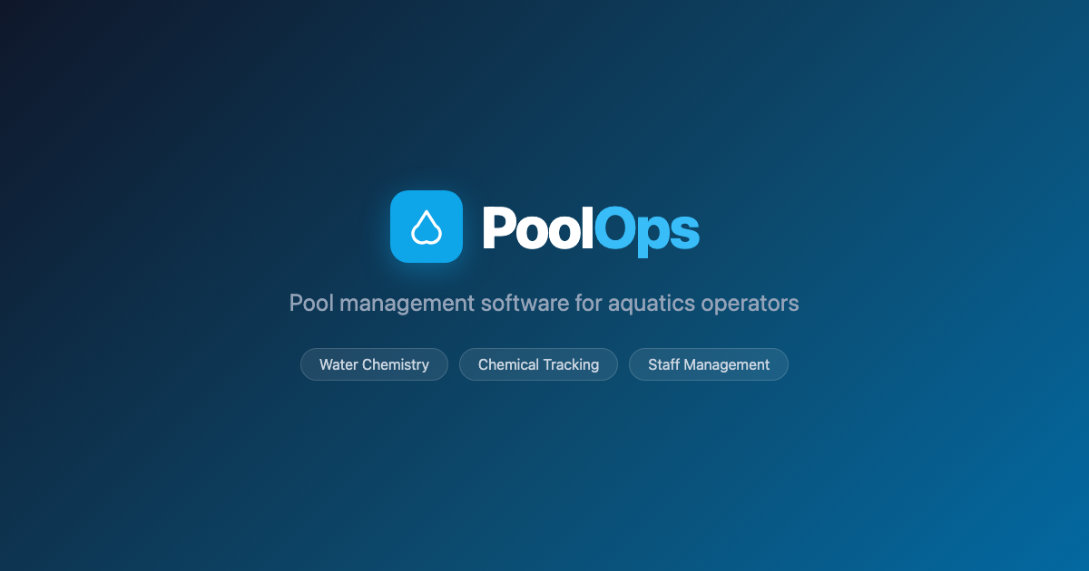 PoolOps — Pool Management Software for Aquatics Operators